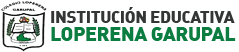 INSTITUCIÓN EDUCATIVA LOPERENA GARUPAL